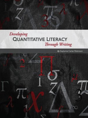 cover image of Developing Quantitative Literacy Through Writing